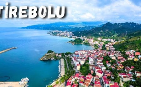 Giresun Tirebolu’da Gezilecek Görülecek Yerler ?