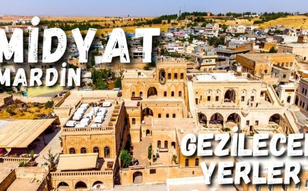 Mardin Midyat Gezilecek Görülecek Yerler ?